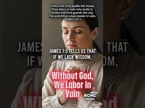 Without God, We Labor in Vain  V386