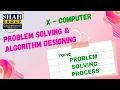 X COMPUTER CHAPTER PROBLEM SOLVING ALGORITHM DESIGNING