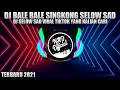 Download Lagu DJ BALE BALE SINGKONG SELOW SAD JEDAG JEDUG TIKTOK VIRAL FULL BASS TERBARU 2021
