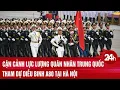 Download Lagu Cận cảnh lực lượng quân nhân Trung Quốc tham dự diễu binh A80 tại Hà Nội