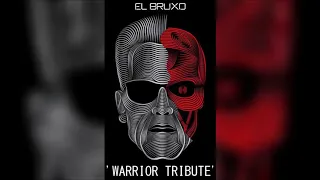 el bruxo warrior tribute original mix 