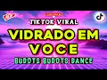 Download Lagu VIDRADO EM VOCE | TIKTOK BUDOTS DANCE VIRAL 2025 - DJ DARVIN REMIX