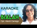 KARAOKE - BIALAH  #karaokelaguminang