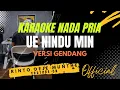 Download Lagu UE NINDU MIN KARAOKE ( VERSI GENDANG ) || NADA-TONE  PRIA  || OFFICIAL VIDEO MUSIC