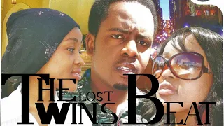 Kanumba The Lost Twins Beat 