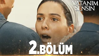 Vatanım Sensin 2 Bölüm Full Bölüm 