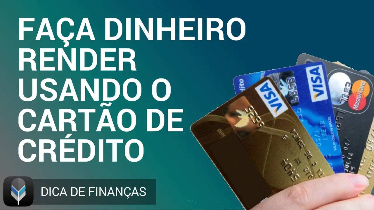 COMO GANHAR DINHEIRO USANDO O CARTÃO DE CRÉDITO GHAIO FINANÇAS