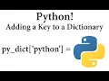 Python Adding a Key to a Dictionary