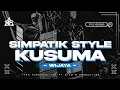 Download Lagu LAGU KUSUMA WIJAYA SIMPATIK MUSIK STYLE ‼️SAFIRA INEMA • BASS RENDAH COCOK BUAT CEK SOUND