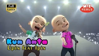 lagu kun anta versi upin ipin