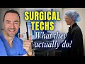 What Does a Surgical Tech Do Top Surgical Technologist Duties