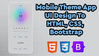Glossy Textured Mobile Theme App UI Design to HTML CSS Using Bootstrap 5 CSS Grid Blur Filter