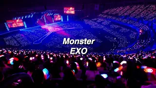 Download Monster by EXO if you're at their concert. MP3