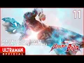 Lagu ULTRAMAN BLAZAR Episode 11 \