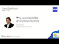 Eric Wishart Why Journalists Use Anonymous Sources