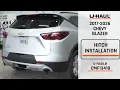 2019-2026 Chevy Blazer U-Haul Trailer Hitch Installation CMF13418