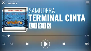Download Samudera - Terminal Cinta [Lirik] MP3
