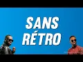 Download Lagu GIMS - Sans rétro ft. Dadju (Paroles)