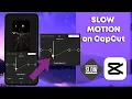 How To Do Slow Motion Effect in CapCut February UPDATE 2024