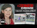 Lagu A Monstrous Crime: The Case Of Maddy Middleton