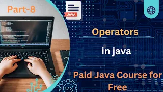Operators in java Part - 8 Java tutorial for free SoftByte