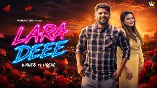 LARA DEEE wahed ft hashi. Official music trailer
