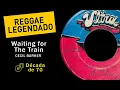 Download Lagu Cecil Barker - Waiting For The Train [ LEGENDADO / TRADUÇÃO ] reggae