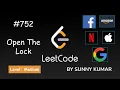 Open The Lock Breadth First Search BFS 752 LeetCode LeetCode Explore Day 04