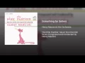 Something for Sellers (From the Mirisch-G & E Production "The Pink Panther")