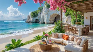 🌿 Peaceful Coastal Café by the Sea for Chill Morning | Summer Jazz & Ocean Waves for Focus and Chill
