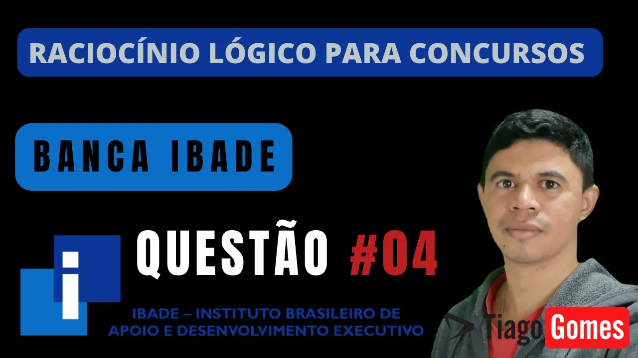 🧑‍🏫Questão 004 BANCA #IBADE 📚Tabela Verdade ♟️ Raciocínio Lógico para #concursos