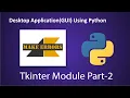 PART-2 How to design a Desktop Application GUI using Python Labels Entries within Frames
