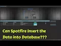 Spotfire Write Back into Database Part 1