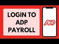 How To Login To ADP Payroll Account ADP Employee Login 2026