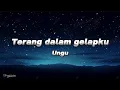 Download Lagu Ungu - Terang dalam gelapku (Special lyrics)