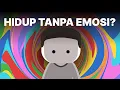 Download Lagu Apa Rasanya Hidup Tanpa Emosi?