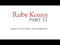 Part 12 - about control statements