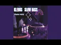 Download Lagu Klebus Slow Bass