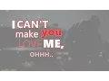 Download Lagu Tank - I Can't Make You Love Me (Fan Lyrics video HQ)