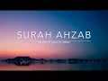 Download Lagu Surah Ahzab - سورة الاحزاب | Anas Al Emadi | English Translation