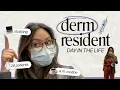 day in the life of a dermatologist derm resident