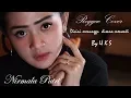 Disini menunggu Disana menanti REGGAE COVER  By NIRMALA PUTRI