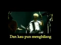 Download Lagu Rasa Band -  Dan Kaupun Menghilang (DKM)_Lirik