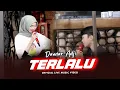 Download Lagu Terlalu - Damar Adji I Cintaku Padamu Tlah Setinggi Langit (Official Music Video) I Live Version