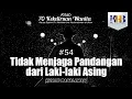 Download Lagu 70 Kekeliruan Wanita - #54 Tidak Menjaga Pandangan dari Laki Laki Asing