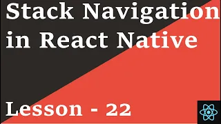 React Native Tutorial - 22 Stack Navigation