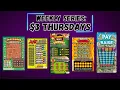 WEEKLY SERIES 3 THURSDAY SCRATCH OFF LOTTERY TICKETS FROM MULTIPLE STATES