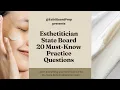 Esthetician State Board Prep Exam