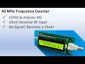 ESP32 Frequency Counter Tutorial 40 MHz Range RF Preamp