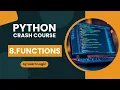 08 Functions Python Crash Course
